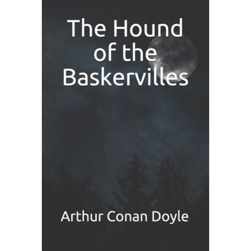 The Hound of the Baskervilles Paperback, Independently Published, English, 9798577174828