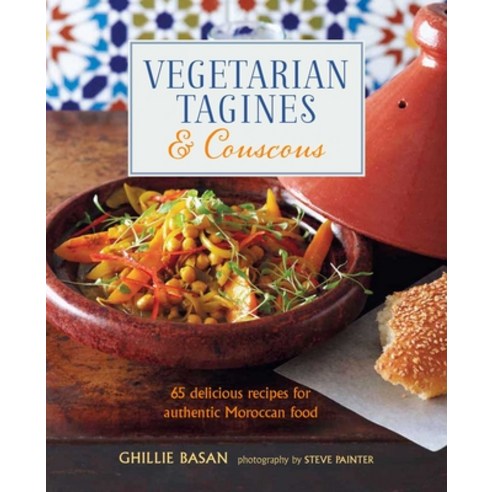 Vegetarian Tagines & Couscous: 65 Delicious Recipes for Authentic Moroccan Food Hardcover, Ryland Peters & Small