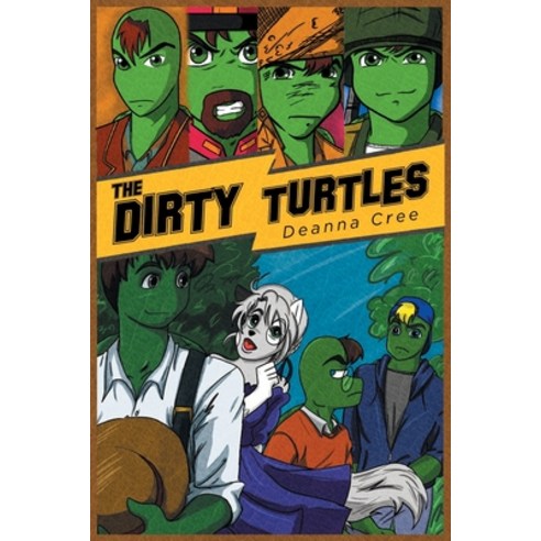 (영문도서) The Dirty Turtles Paperback, Stratton Press, English, 9798887641751