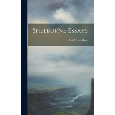 (영문도서) Shelburne Essays Hardcover, Legare Street Press, English, 9781020852664