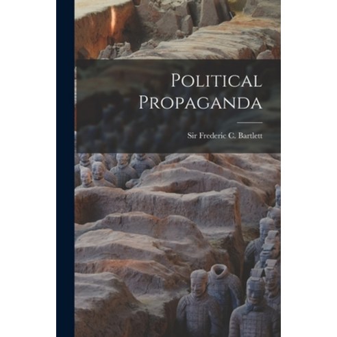 (영문도서) Political Propaganda Paperback, Hassell Street Press, English, 9781013383496