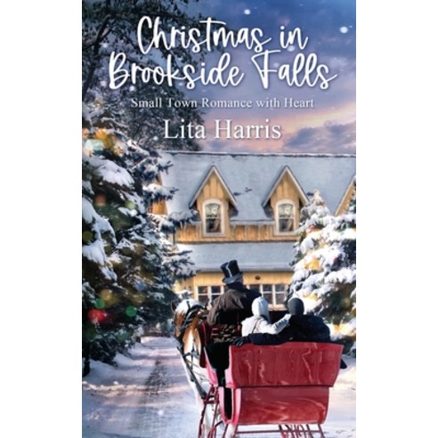 (영문도서) Christmas in Brookside Falls Paperback, Wild Rose Press, English, 9781509239573