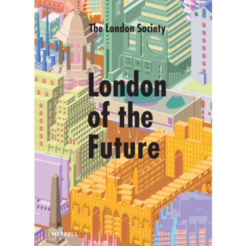 (영문도서) London of the Future Hardcover, Merrell, English, 9781858947105