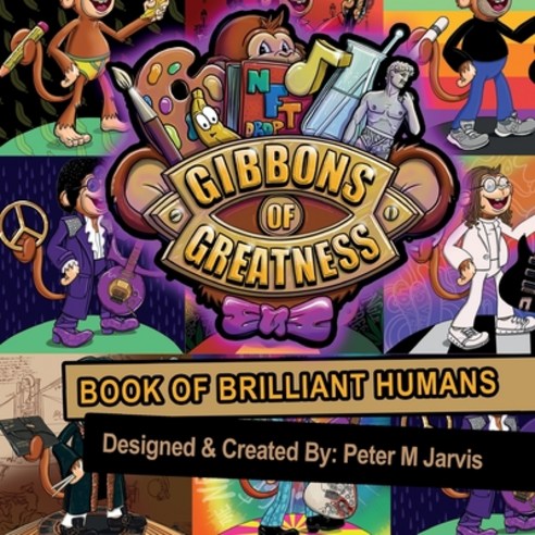 (영문도서) The Gibbons Of Greatness Origins: Book of Brilliant Humans Paperback, Independently Published, English, 9798360252122