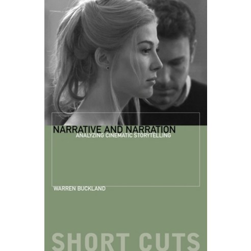 Narrative and Narration: Analyzing Cinematic Storytelling Paperback, Wallflower Press, English, 9780231181433