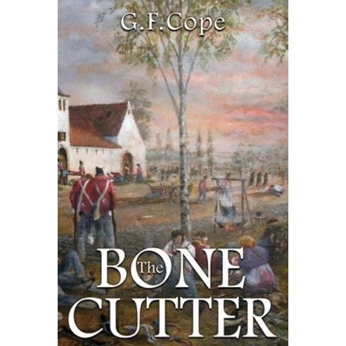 (영문도서) The Bone Cutter Paperback, Penmore Press LLC, English, 9781957851266