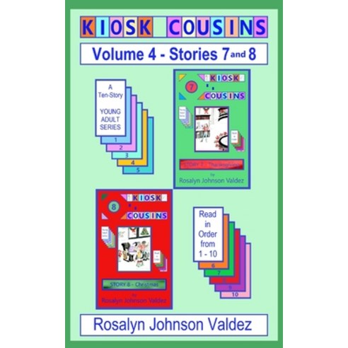 (영문도서) Kiosk Cousins: Volume 4 - Stories 7 and 8: The Holiday Season Pair Paperback, Independently Published, English, 9798355021184