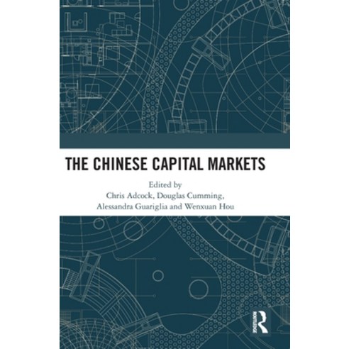 The Chinese Capital Markets Hardcover, Routledge, English, 9780367473433