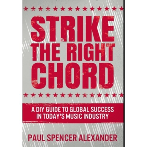 Strike The Right Chord: Premium Large Print Hardcover Edition Hardcover, Blurb, English, 9781034649328