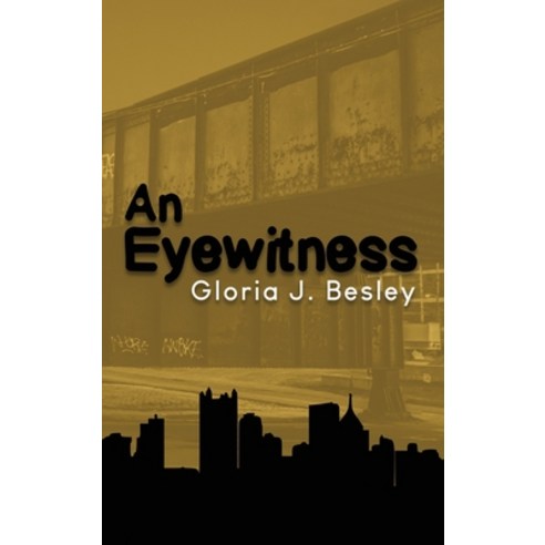 An Eyewitness Hardcover, Dorrance Publishing Co., English, 9781648049828