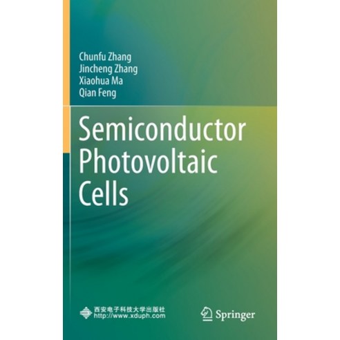 Semiconductor Photovoltaic Cells Hardcover, Springer, English, 9789811594793