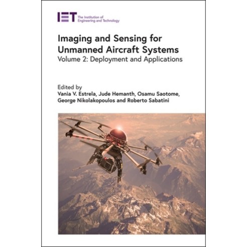 Imaging and Sensing for Unmanned Aircraft Systems: Deployment and Applications Hardcover, Institution of Engineering ..., English, 9781785616440