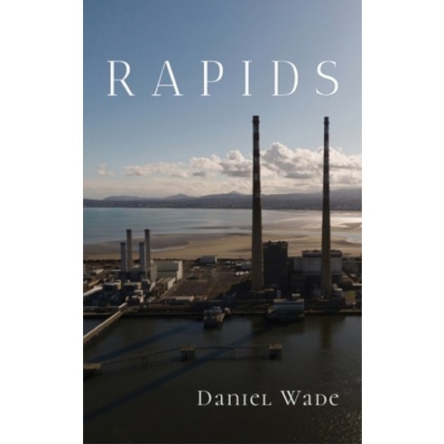 (영문도서) Rapids Hardcover, Finishing Line Press, English, 9781646627226