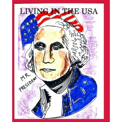 (영문도서) Lving in the USA Paperback, Blurb, English, 9781006144912