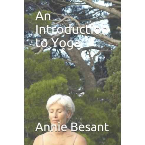 An Introduction to Yoga Paperback, Independently Published