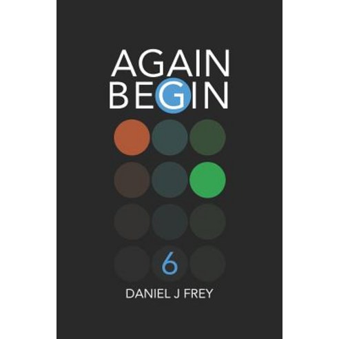 Again Begin 6: Plans Paperback, Independently Published, English, 9781983070037