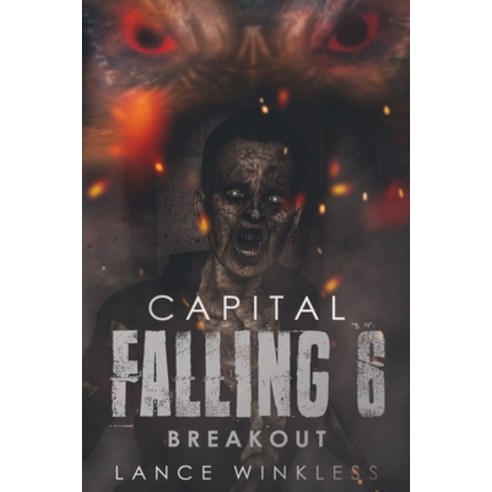 (영문도서) Capital Falling: BREAKOUT - Book 6 Paperback, Independently Published, English, 9798786211833