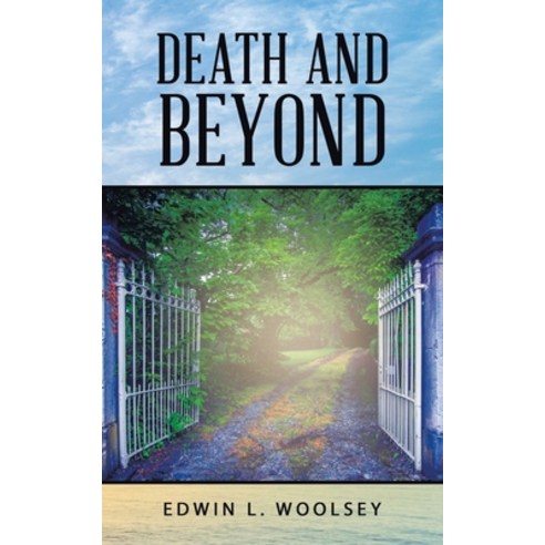 (영문도서) Death and Beyond Paperback, Authorhouse, English, 9781665529938