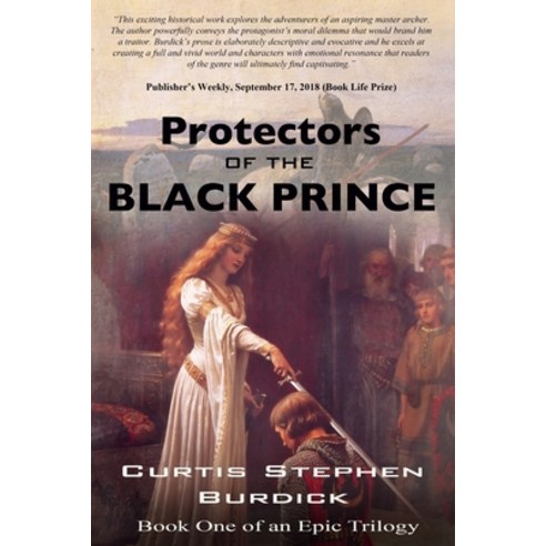 Protectors of the Black Prince Paperback, Scott Burdick, English, 9780692162484