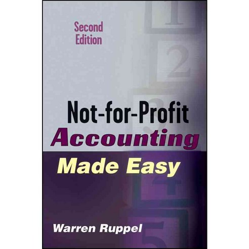 Not-for-Profit Accounting Made Easy, John Wiley & Sons Inc
