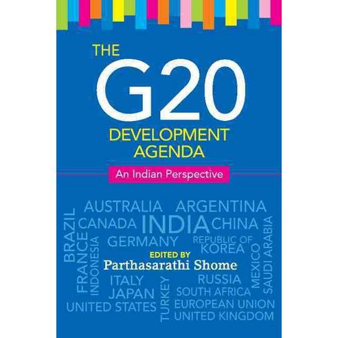 The G20 Development Agenda: An Indian Perspective, Cambridge Univ Pr