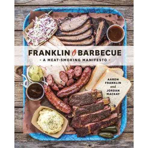 (영문도서) Franklin Barbecue: A Meat-Smoking Manifesto, Ten Speed Pr