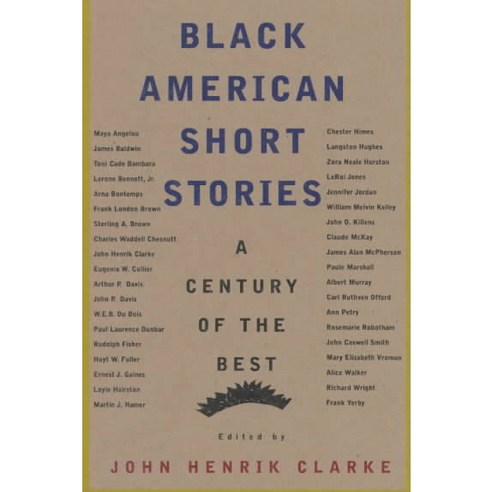 Black American Short Stories: A Century of the Best, Hill & Wang Pub