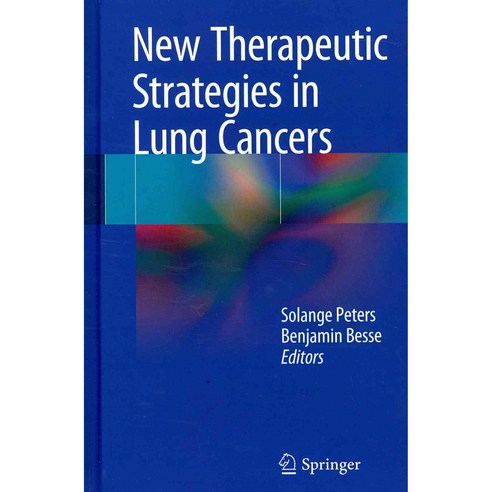 New Therapeutic Strategies in Lung Cancers, Springer Verlag