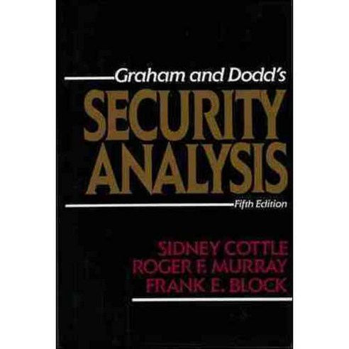 Graham and Dodd''s Security Analysis, McGraw-Hill