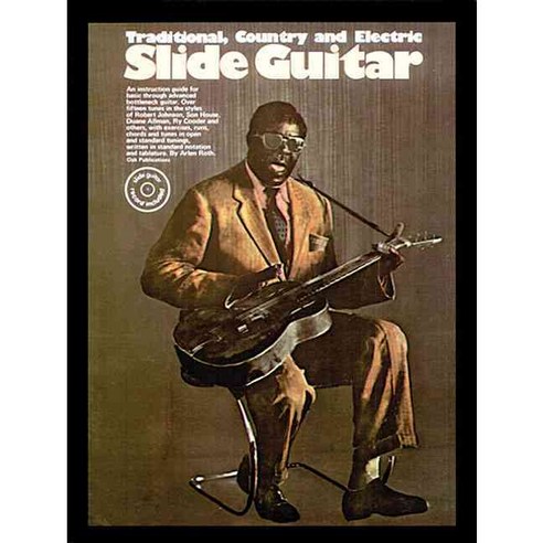 Slide Guitar: Traditional Country and Electric, Music Sales Amer