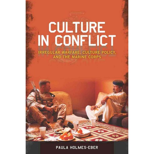 Culture in Conflict: Irregular Warfare Culture Policy and the Marine Corps, Stanford Security Studies