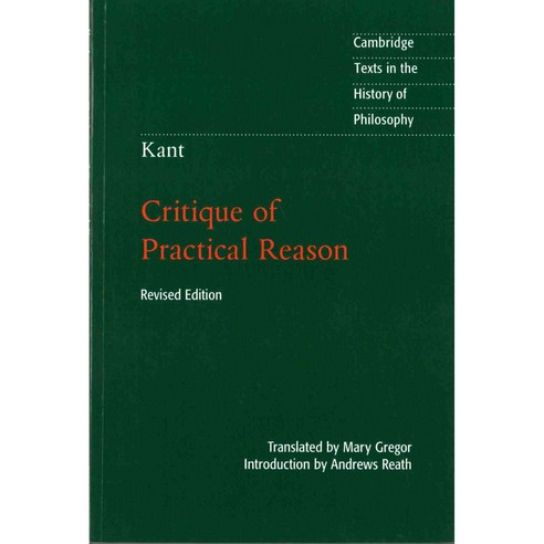 Kant:Critique of Practical Reason, Cambridge University Press