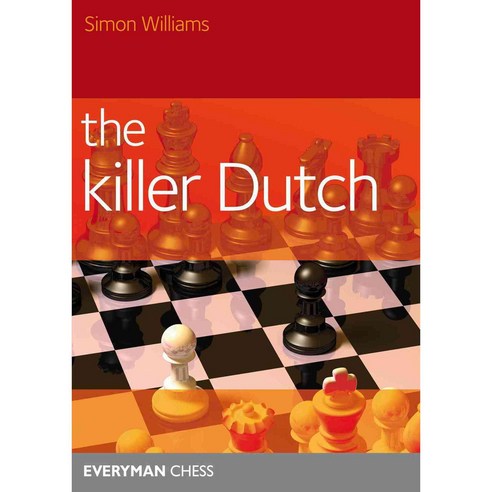The Killer Dutch, Everyman Chess