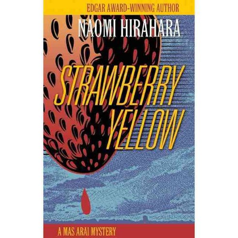 Strawberry Yellow, Prospect Park Books