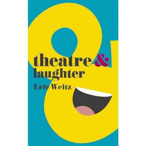 Theatre & Laughter, Palgrave Macmillan