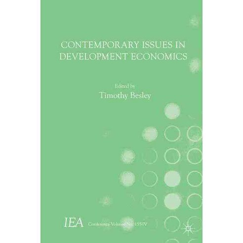 Contemporary Issues in Development Economics, Palgrave Macmillan