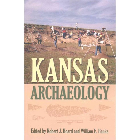 Kansas Archaeology, Univ Pr of Kansas