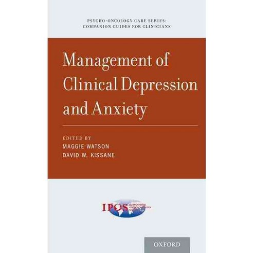 Management of Clinical Depression and Anxiety, Oxford Univ Pr