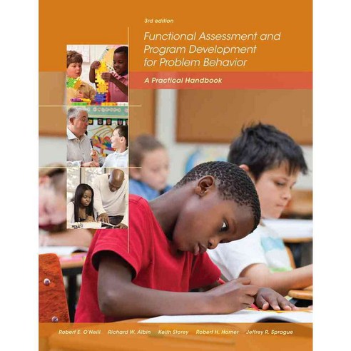 Functional Assessment and Program Development for Problem Behavior: A Practical Handbook, Wadsworth Pub Co