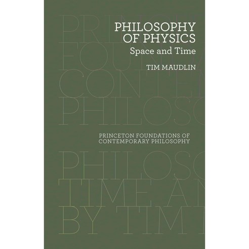 Philosophy of Physics: Space and Time 페이퍼북, Princeton Univ Pr