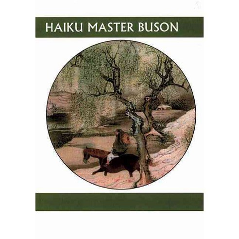 Haiku Master Buson, White Pine Pr