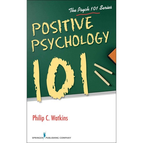 Positive Psychology 101, Springer Pub Co
