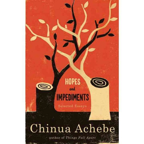 Hopes and Impediments: Selected Essays, Anchor Books