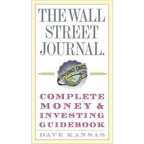 The Wall Street Journal Complete Money and Investing Guidebook, Crown Businss