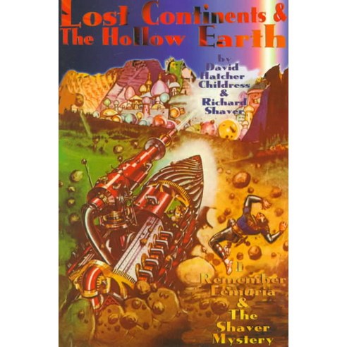 Lost Continents & the Hollow Earth, Adventures Unlimited Pr
