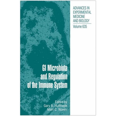 GI Microbiota and Regulation of the Immune System, Landes Bioscience