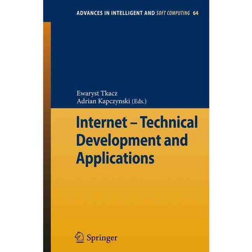 Internet - Technical Development and Applications, Springer Verlag