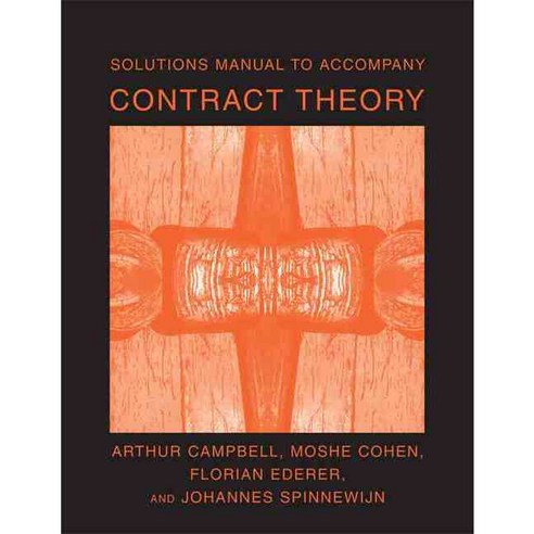 Solutions Manual to Accompany Contract Theory Paperback, Mit Press
