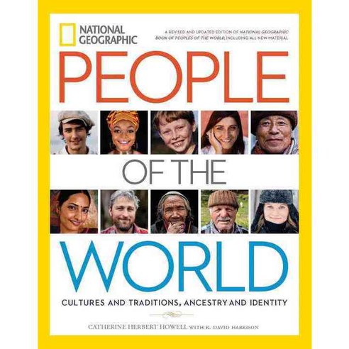 People of the World: Cultures and Traditions Ancestry and Identity, Natl Geographic Society