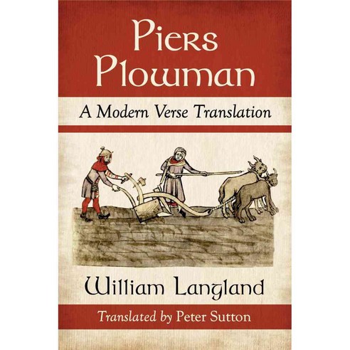 Piers Plowman: A Modern Verse Translation Paperback, McFarland & Company